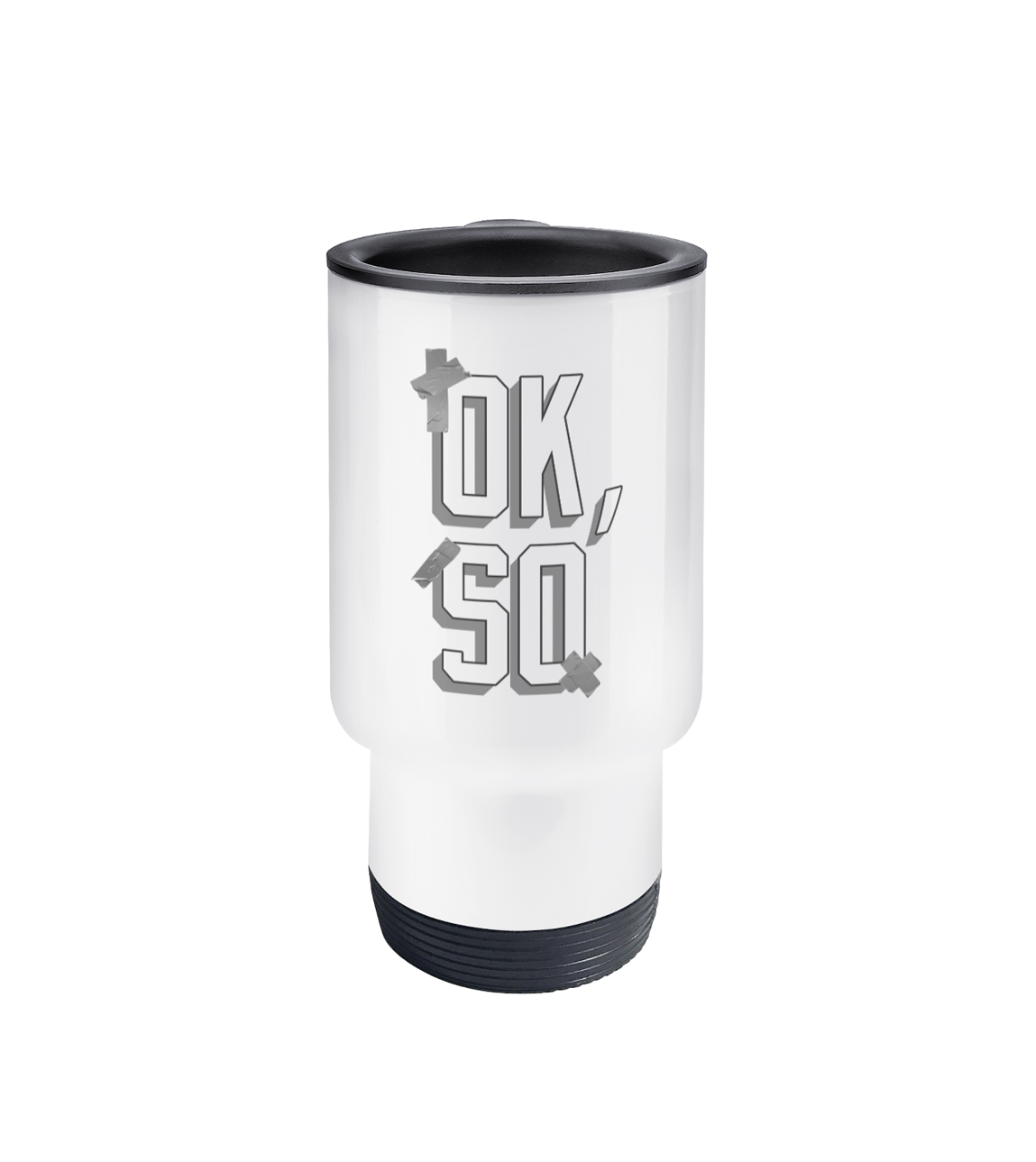 Ok So: Travel Mug